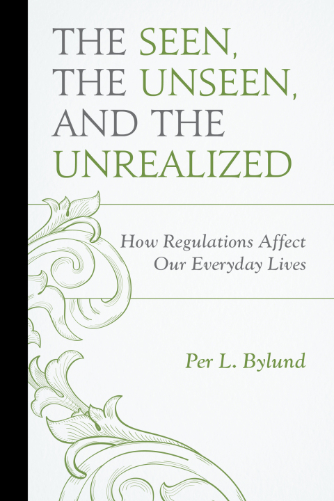 Cover image for book The Seen, the Unseen, and the Unrealized