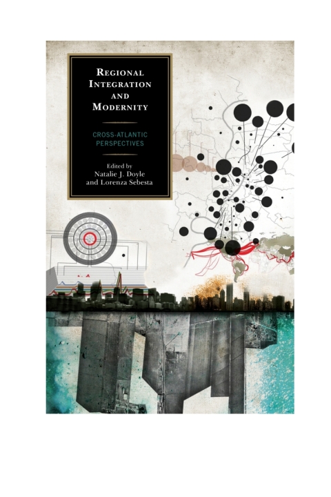 Cover image for book Regional Integration and Modernity