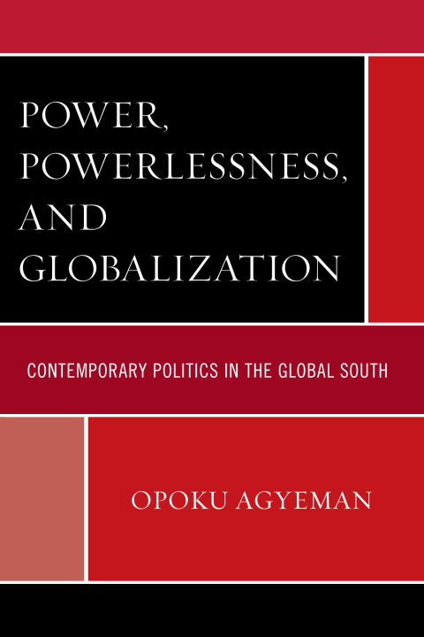 Cover image for book Power, Powerlessness, and Globalization