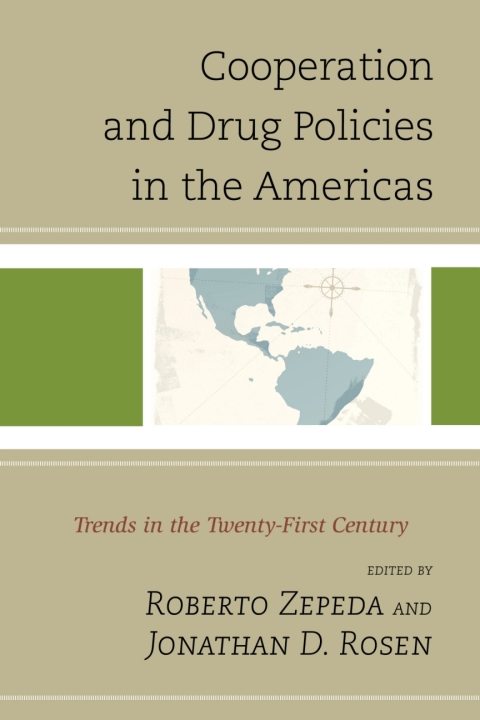Cover image for book Cooperation and Drug Policies in the Americas