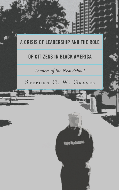 Cover image for book A Crisis of Leadership and the Role of Citizens in Black America