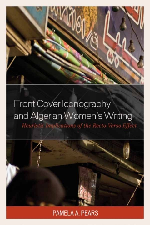 Cover image for book Front Cover Iconography and Algerian Women’s Writing