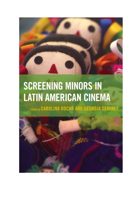 Cover image for book Screening Minors in Latin American Cinema