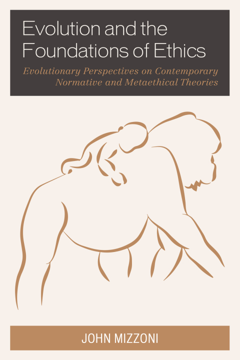 Cover image for book Evolution and the Foundations of Ethics