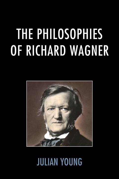 Philosophies of Richard Wagner 
