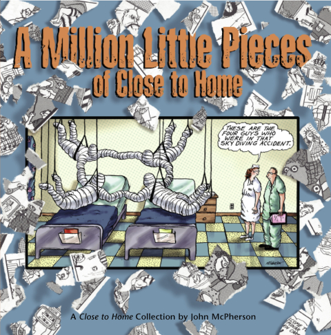 Cover image for book A Million Little Pieces of Close to Home