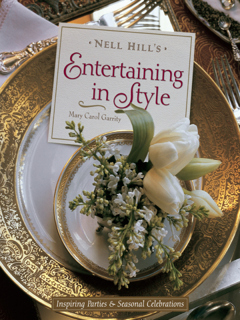 Cover image for book Nell Hill's Entertaining in Style