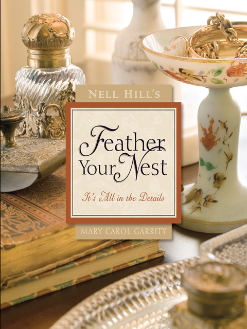 Cover image for book Nell Hill's Feather Your Nest
