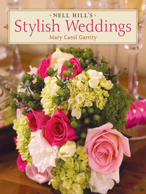 Cover image for book Nell Hill's Stylish Weddings