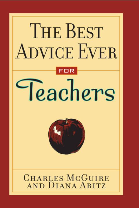 Cover image for book The Best Advice Ever for Teachers