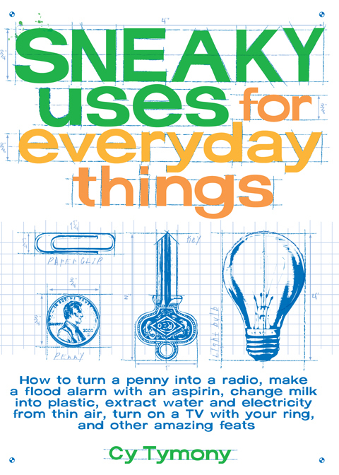 Cover image for book Sneaky Uses for Everyday Things