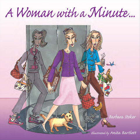 Cover image for book A Woman with a Minute . . .