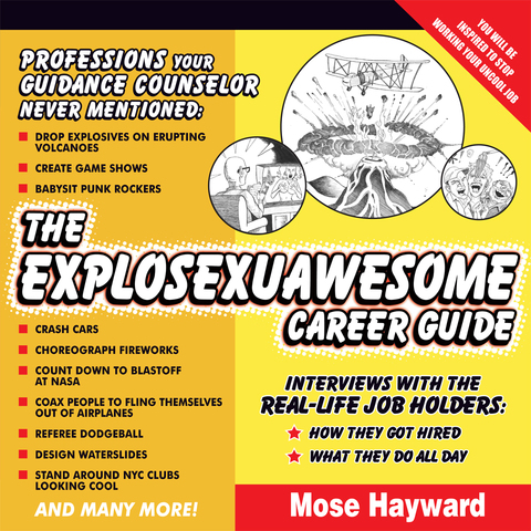 Cover image for book The Explosexuawesome Career Guide