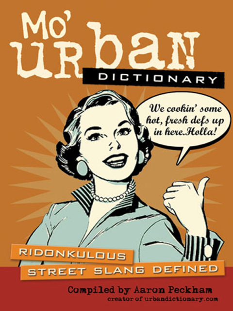 Cover image for book Mo' Urban Dictionary