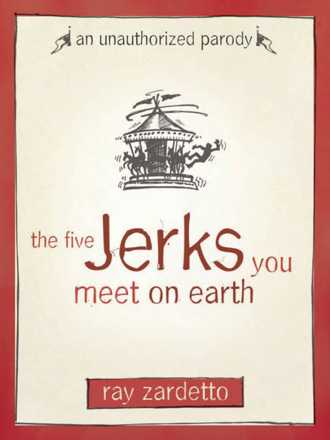 Cover image for book The Five Jerks You Meet on Earth