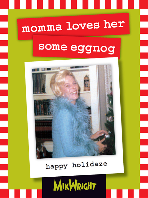 Cover image for book momma loves her some eggnog