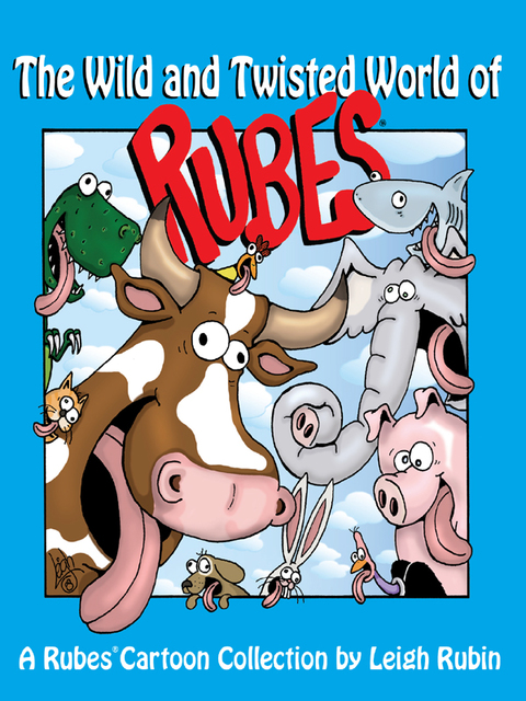 Cover image for book The Wild and Twisted World of Rubes