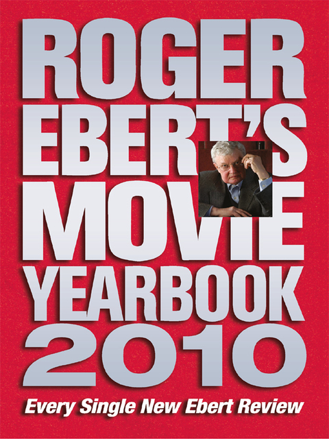 Cover image for book Roger Ebert's Movie Yearbook 2010