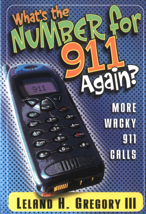Cover image for book What's the Number for 911 Again?