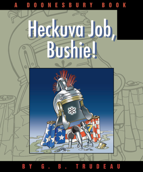 Cover image for book Heckuva Job, Bushie!