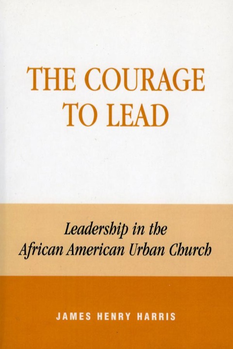 Cover image for book The Courage to Lead