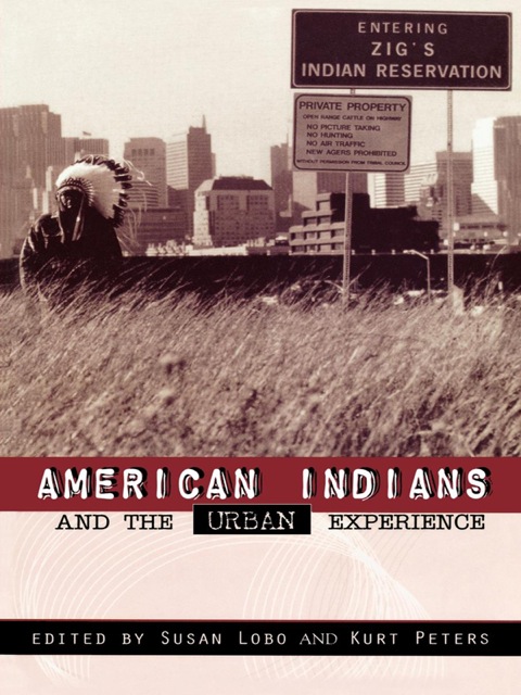 Cover image for book American Indians and the Urban Experience
