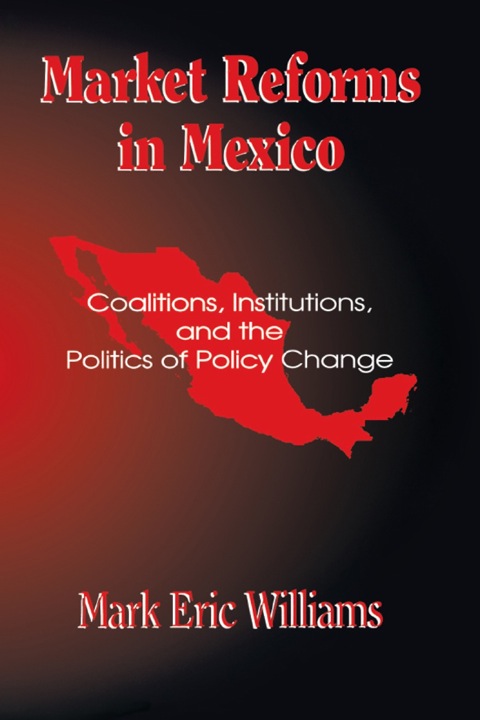 Cover image for book Market Reforms in Mexico