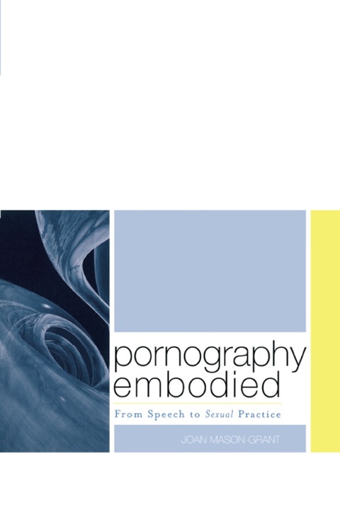 Cover image for book Pornography Embodied