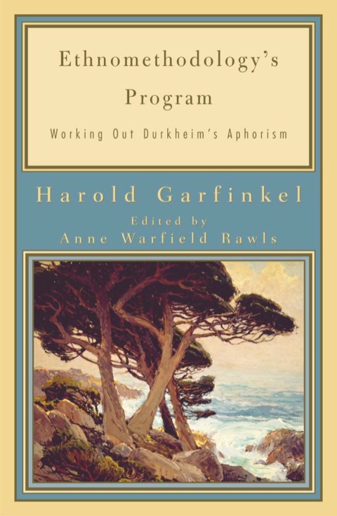 Cover image for book Ethnomethodology's Program