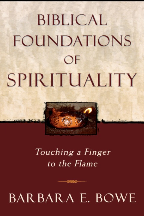 Cover image for book Biblical Foundations of Spirituality
