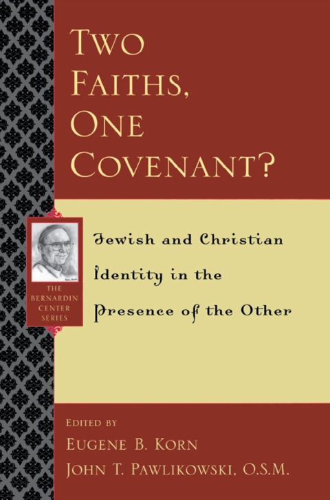 Cover image for book Two Faiths, One Covenant?