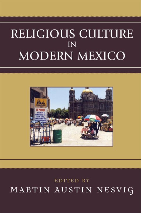 Cover image for book Religious Culture in Modern Mexico