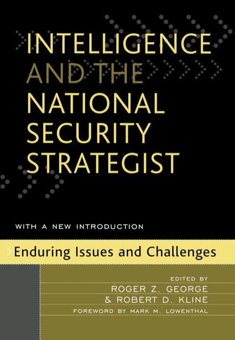 Cover image for book Intelligence and the National Security Strategist