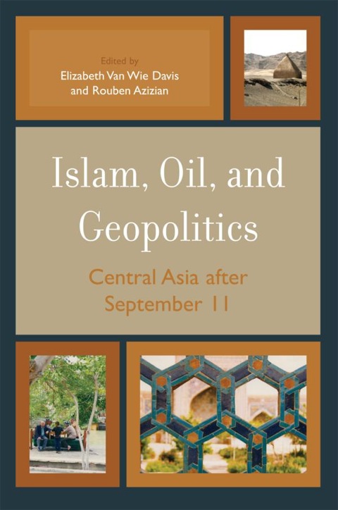 Cover image for book Islam, Oil, and Geopolitics