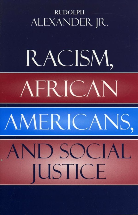 Cover image for book Racism, African Americans, and Social Justice