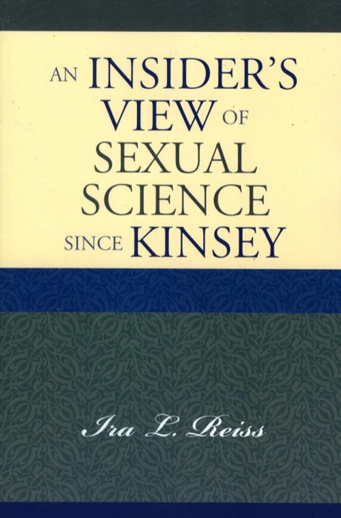 Cover image for book An Insider's View of Sexual Science since Kinsey