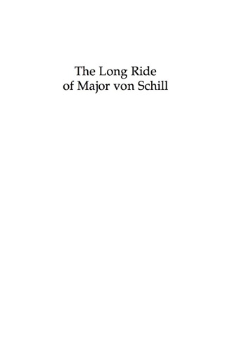 The Long Ride of Major Von Schill
