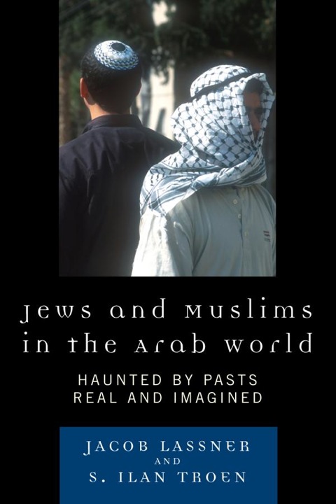 Cover image for book Jews and Muslims in the Arab World