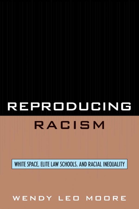 Cover image for book Reproducing Racism