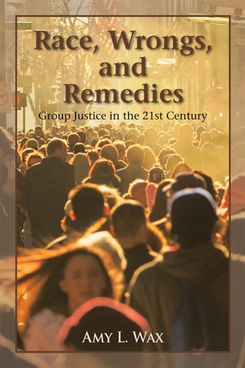 Cover image for book Race, Wrongs, and Remedies