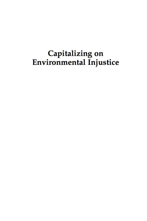 Cover image for book Capitalizing on Environmental Injustice