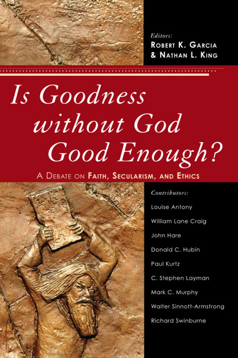 Cover image for book Is Goodness without God Good Enough?