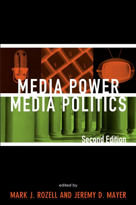 Cover image for book Media Power, Media Politics