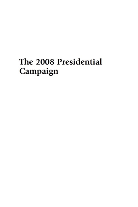 Cover image for book The 2008 Presidential Campaign