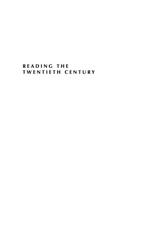 Reading the Twentieth Century
