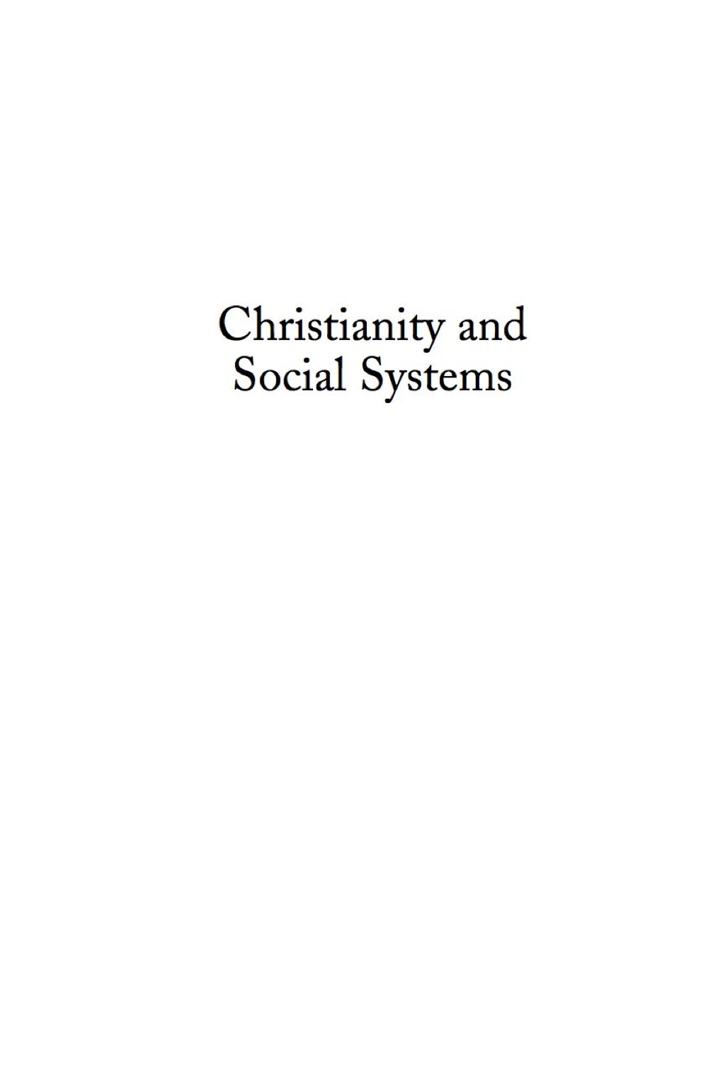 Christianity and Social Systems (eBook Rental) - Rosemary Radford Ruether,