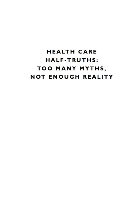 Cover image for book Health Care Half-Truths