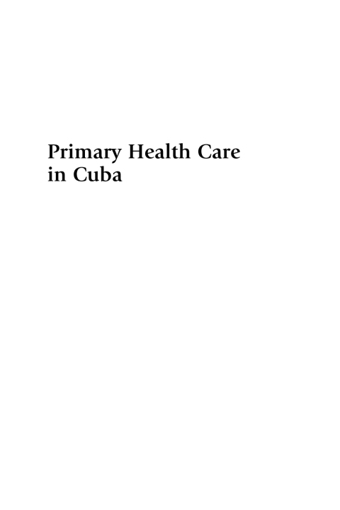 Cover image for book Primary Health Care in Cuba