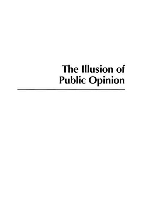 Illusion of Public Opinion 
