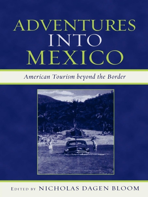 Cover image for book Adventures into Mexico